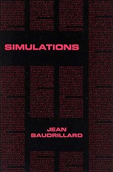 simulations 1st edition jean baudrillard ,phil beitchman ,paul foss ,paul patton 0936756020, 978-0936756028