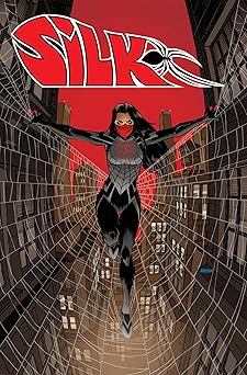 silk out of the spider verse vol 1 1st edition dan slott 1302928732, 978-1302928735