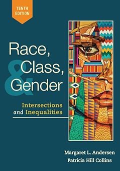 race class and gender intersections and inequalities 1st edition margaret andersen ,patricia hill collins