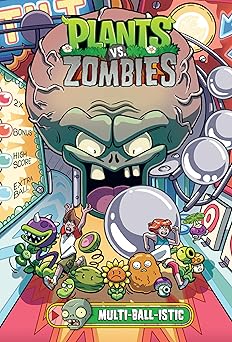 plants vs zombies volume 17 multi ball istic 1st edition paul tobin ,christianne gillenardo goudreau ,heather