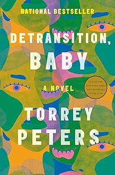 detransition baby a novel 1st edition torrey peters 0593133382, 978-0593133385