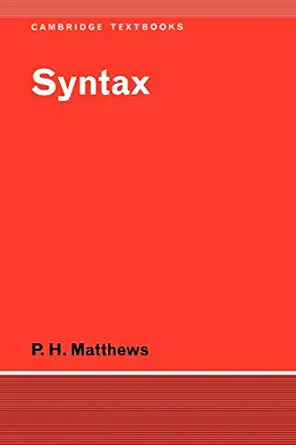 syntax 1st edition p h matthews 0521297095, 978-0521297097