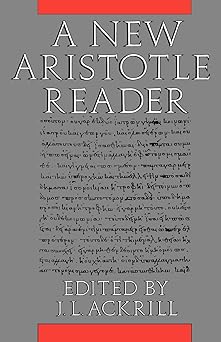 a new aristotle reader 1st edition j l ackrill 0691020434, 978-0691020433
