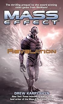 mass effect revelation 1st edition drew karpyshyn 034549816x, 978-0345498168