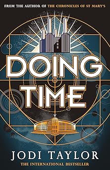 doing time 1st edition jodi taylor 1472266773, 978-1472266774