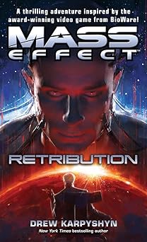 mass effect retribution 1st edition drew karpyshyn 0345520726, 978-0345520722