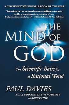 the mind of god the scientific basis for a rational world 1st edition paul davies 0671797182, 978-0671797188