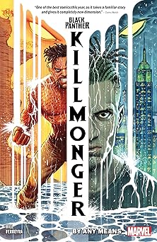 black panther killmonger by any means 1st edition bryan edward hill ,juan ferreyra 130291586x, 978-1302915865