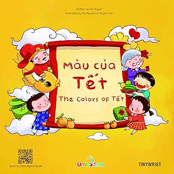 the colors of tet bilingual vietnamese/english 1st edition tiny wrist 1736409808, 978-1736409800