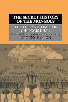 the secret history of the mongols 1st edition professor urgunge onon ,urgunge onon 0415515262, 978-0415515269