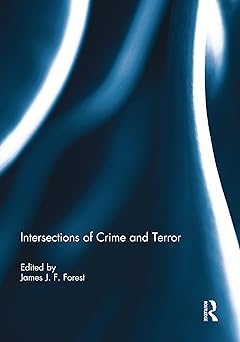 intersections of crime and terror 1st edition james j f forest 1138945757, 978-1138945753