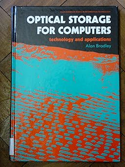 optical storage for computers technology and applications 1st edition alan c bradley 0136353193,
