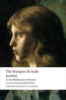 justine or the misfortunes of virtue 1st edition marquis de sade ,john phillips 0199572844, 978-0199572847