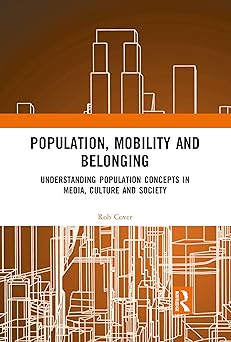 population mobility and belonging 1st edition rob cover 1032088583, 978-1032088587