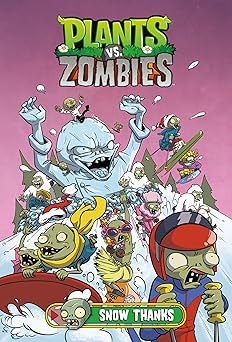 plants vs zombies volume 13 snow thanks 1st edition paul tobin ,cat farris 1506708390, 978-1506708393