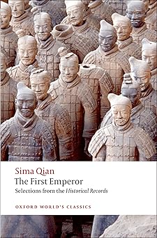 the first emperor selections from the historical records 1st edition sima qian ,raymond dawson ,k e brashier