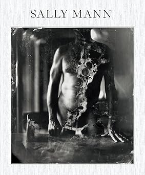 sally mann proud flesh 1st edition sally mann ,c d wright 159711135x, 978-1597111355