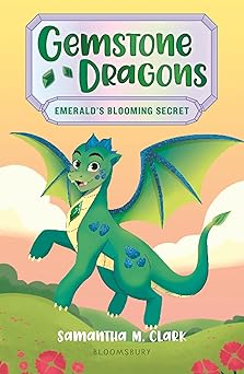 gemstone dragons 4 emeralds blooming secret 1st edition samantha m clark 1547610921, 978-1547610921
