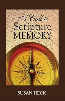 a call to scripture memory 1st edition susan heck 163664337x, 978-1636643373