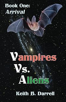 vampires vs aliens book one 1st edition keith b darrell 1935971360, 978-1935971368