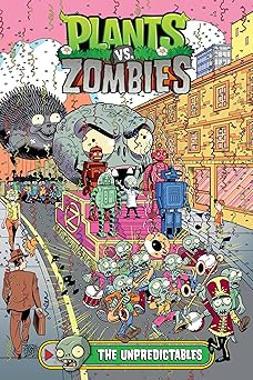 plants vs zombies volume 22 the unpredictables 1st edition paul tobin ,jesse hamm ,luisa russo ,heather