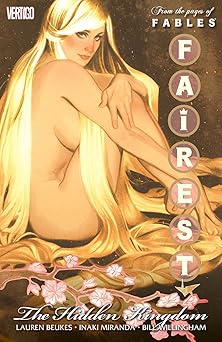 fairest vol 2 hidden kingdom 1st edition lauren beukes ,bill willingham ,inaki miranda 1401240216,