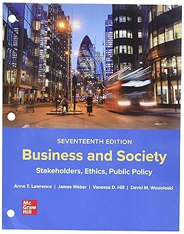 loose leaf for business and society 1st edition anne t lawrence ,james weber ,vanessa d hill ,david m