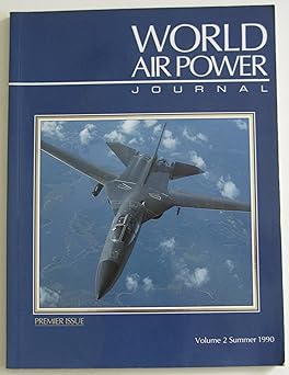 world air power journal vol 2 summer 1990 1st edition no author listed 1874023026, 978-1874023029