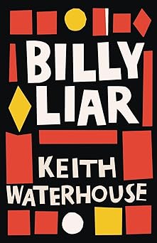 billy liar 1st edition keith waterhouse ,nick bentley 1939140307, 978-1939140302