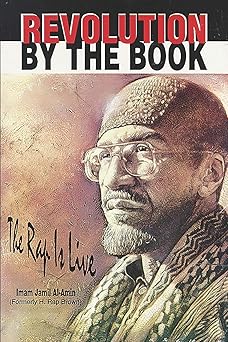 revolution by the book the rap is live 1st edition imam jamil al amin 1087231132, 978-1087231136