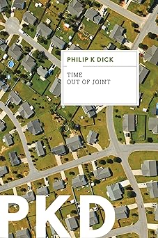 time out of joint 1st edition philip k dick 0547572581, 978-0547572581