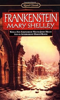 frankenstein 1st edition mary shelley ,harold bloom ,walter james miller 0451527712, 978-0451527714
