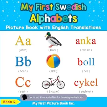 my first swedish alphabets picture book with english translations bilingual early learning and easy teaching