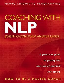 coaching with nlp how to be a master coach 1st edition joseph oa connor ,andrea lages 0007151225,
