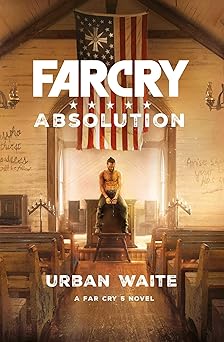 far cry absolution 1st edition urban waite 1785659154, 978-1785659157