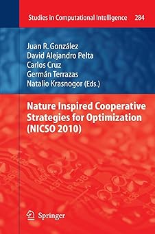 nature inspired cooperative strategies for optimization 1st edition carlos cruz ,juan r gonza lez ,david