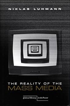 the reality of the mass media 1st edition niklas luhmann ,kathleen cross 0804740771, 978-0804740777