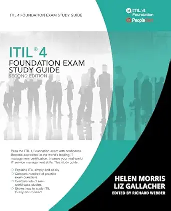 itil 4 foundation exam study guide 1st edition liz gallacher ,helen morris 0995527539, 978-0995527539
