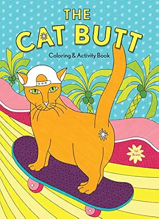 the cat butt coloring and activity book 1st edition val brains 1452184542, 978-1452184548