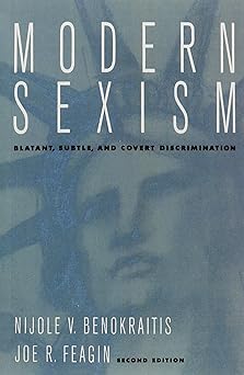modern sexism blatant subtle and covert discrimination 1st edition nijole v benokraitis ,joe r feagin