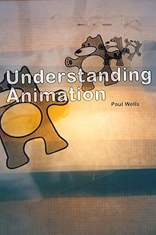 understanding animation 1st edition paul wells 0415115973, 978-0415115971