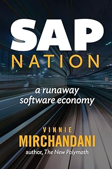sap nation a runaway software economy 1st edition vinnie mirchandani 0990929612, 978-0990929611