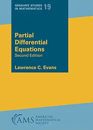 partial differential equations 1st edition lawrence c evans 1470469421, 978-1470469429