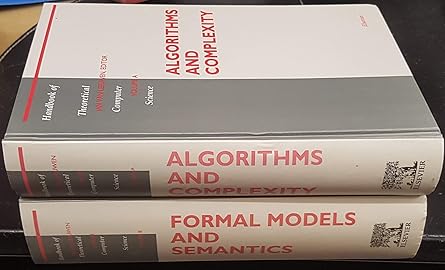 handbook of theoretical computer science volume a algorithms and complexity volume b formal models and