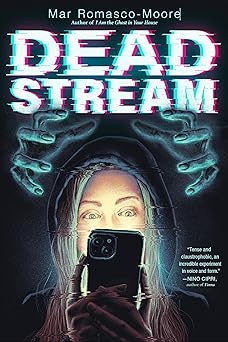 deadstream 1st edition mar romasco moore 0593691881, 978-0593691885