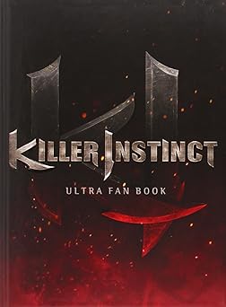 killer instinct ultra fan book 1st edition reepal parbhoo ,bill menoutis 080416276x, 978-0804162760