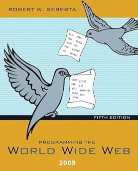 programming the world wide web 2009 1st edition robert w sebesta 0136076637, 978-0136076636
