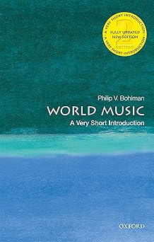 world music a very short introduction 1st edition philip v bohlman 0198829140, 978-0198829140