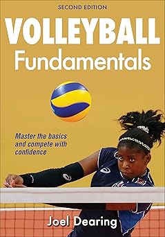 volleyball fundamentals 1st edition joel dearing 1492567299, 978-1492567295