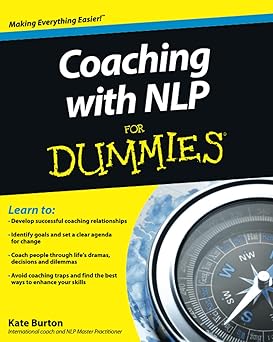 coaching with nlp for dummies 1st edition kate burton 0470972262, 978-0470972267